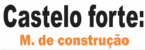 Castelo forte