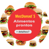 Pesquisando ofertas? Click no link IR AO SITE para verificar no site, rede social ou catálogo da loja. MecDonald´s